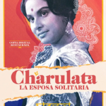 Cine "CHARULATA. LA ESPOSA SOLITARIA"