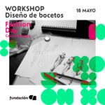 Fashion Day: Workshop - Diseño de bocetos