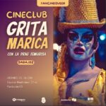 Cineclub "GRITA MARICA" con la Drag Femurosa