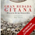Filmoteca "Gran redada gitana. Historia de un genocidio"